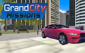 Grand City Missions: Car Racing & Missions Online Game