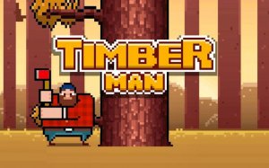 TimberMan Wood Chopping Arcade Game Online
