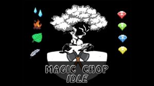 Magic Chop Idle Online Game