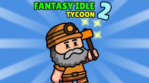 Fantasy Idle Tycoon 2 Online Game